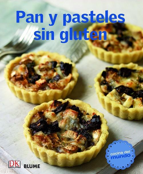 Cocina del mundo. Pan y pasteles sin gluten | 9788415317494 | VV.AA.