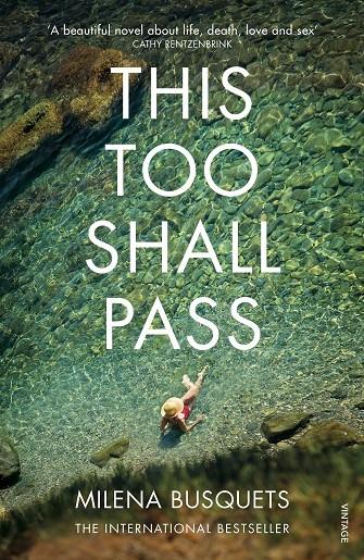 This Too Shall Pass | 9781784701628 | Busquets, Milena