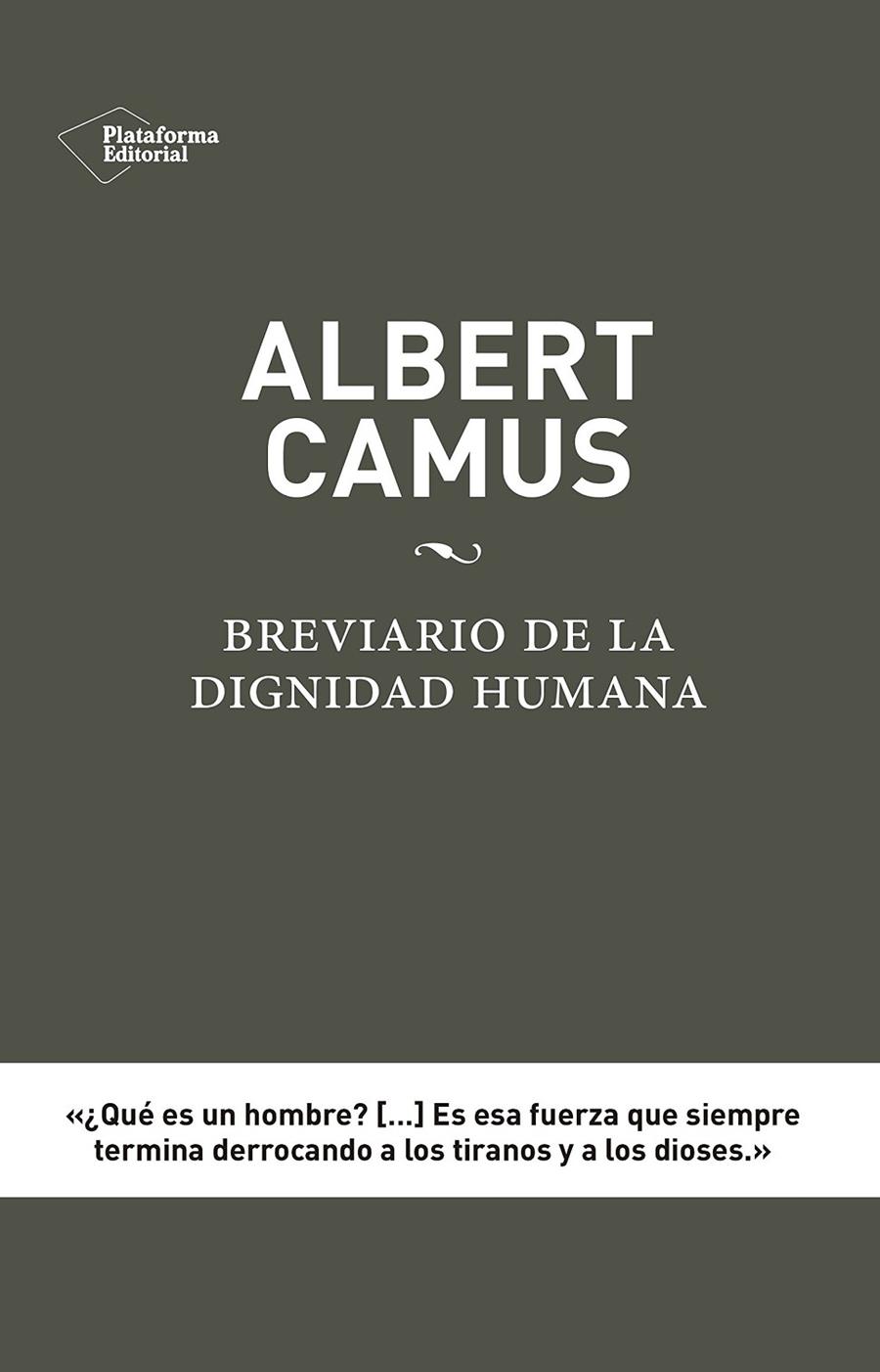 Albert Camus: Breviario de la dignidad humana | 9788416620012 | Julibert Elisen