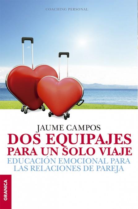 Dos equipajes para un solo viaje | 9789506418946 | Campos, Jaume