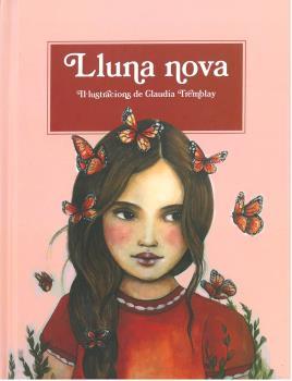 Lluna nova | 9788494830013 | Tremblay, Claudia