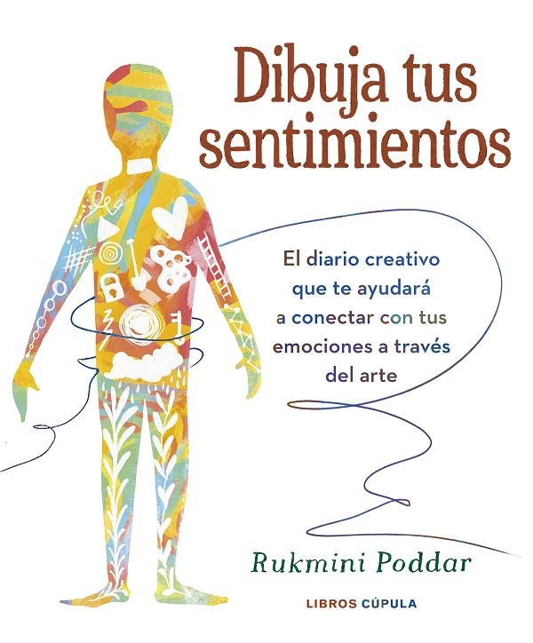 Dibuja tus sentimientos | 9788448039592 | Poddar, Rukmini