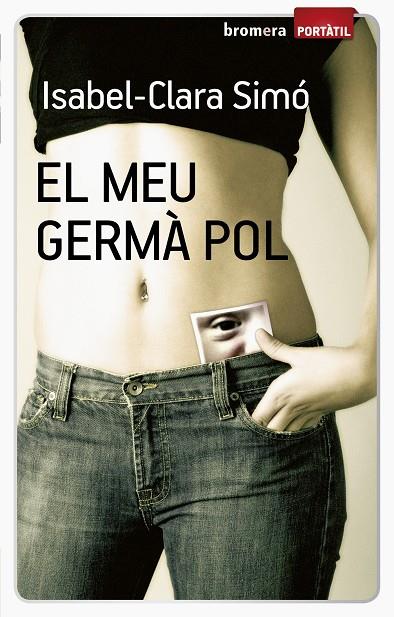 El meu germà Pol | 9788498246308 | Simó Monllor, Isabel-Clara