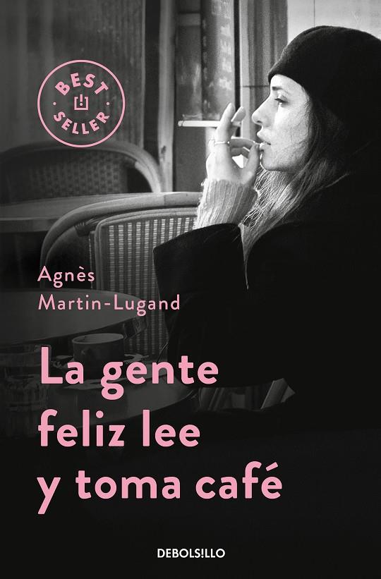 La gente feliz lee y toma café | 9788466332613 | Martin-Lugand, Agnès