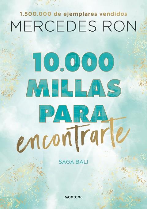 10.000 millas para encontrarte (Bali 2) | 9788418798894 | Ron, Mercedes