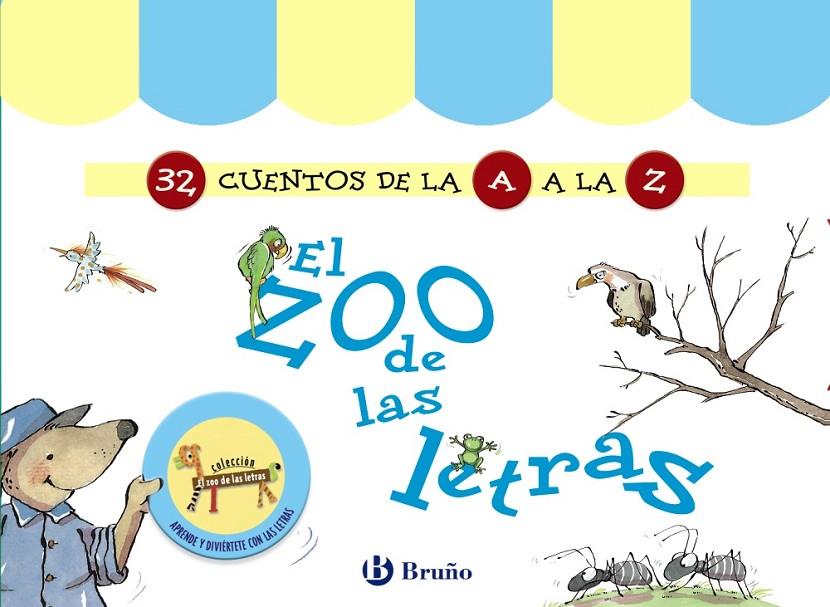 El zoo de las letras (32 Cuentos de la A a la Z) | 9788469624791 | Doumerc, Beatriz