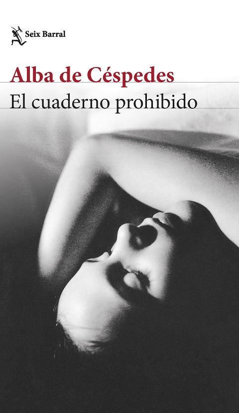 El cuaderno prohibido | 9788432240973 | Céspedes, Alba de