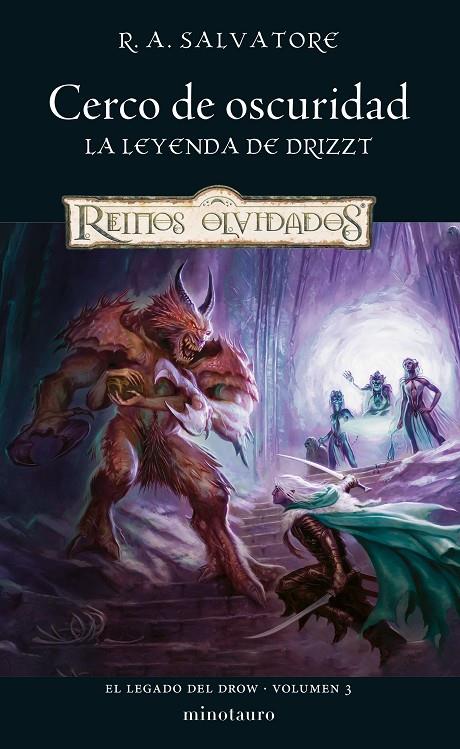 El Legado del Drow nº 03/04 Cerco de oscuridad | 9788445011195 | Salvatore, R. A.