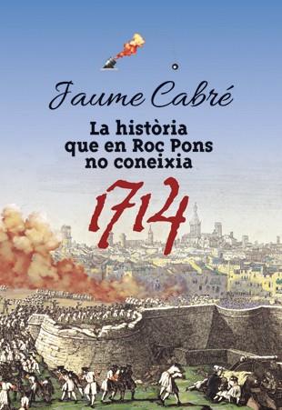 La història que en Roc Pons no coneixia | 9788424649470 | Cabré i Fabré, Jaume