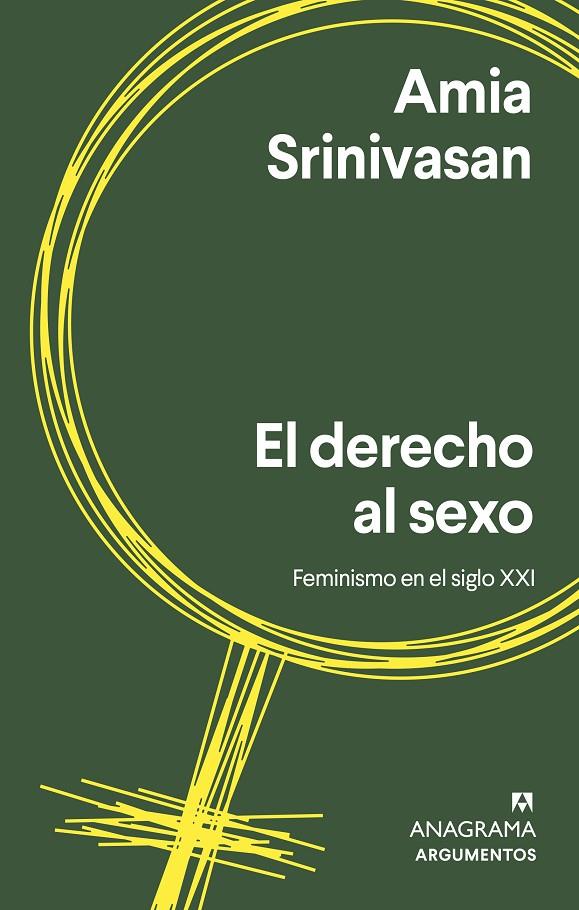 El derecho al sexo | 9788433965035 | Srinivasan, Amia