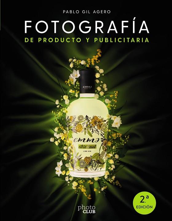 Fotografía de producto y publicitaria | 9788441544307 | Gil, Pablo