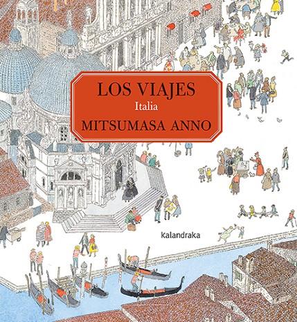 Los viajes. Italia | 9788413431482 | Anno, Mitsumasa