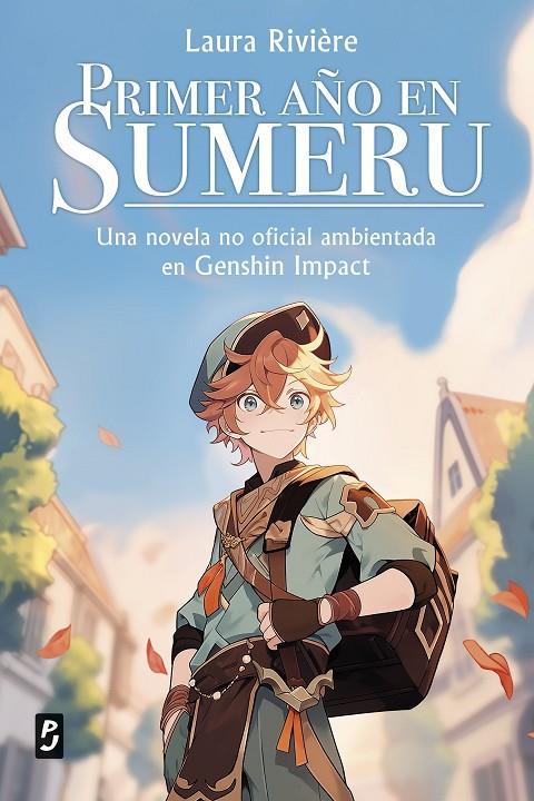 Genshin Impact. Primer año en Sumeru | 9788408288626 | Rivière, Laura