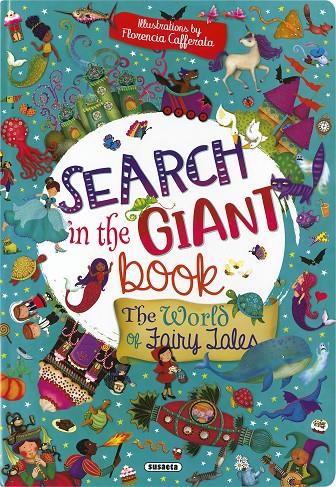 Search in the giant book. The world of fairy tales | 9788467792034 | Susaeta, Equipo