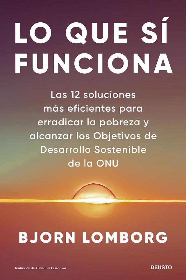 Lo que sí funciona | 9788423436491 | Lomborg, Bjorn