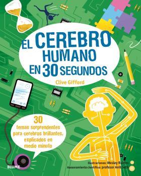 El cerebro humano en 30 segundos (2020) | 9788417757717 | Robins, Wesley