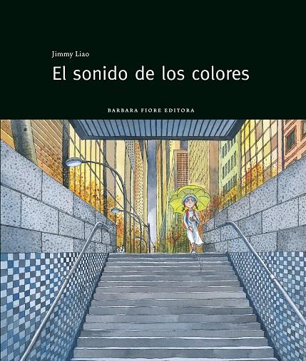 El sonido de los colores | 9788415208143 | Liao, Jimmy