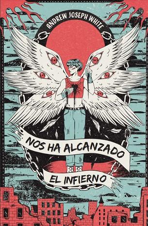 Nos ha alcanzado el infierno | 9788412667868 | Joseph White, Andrew