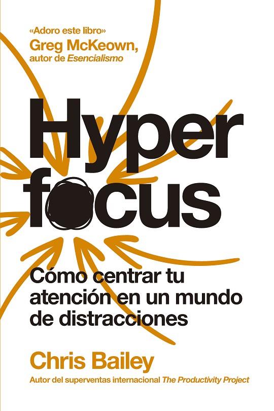 Hyperfocus (2ª ed) | 9788417963835 | Bailey, Chris