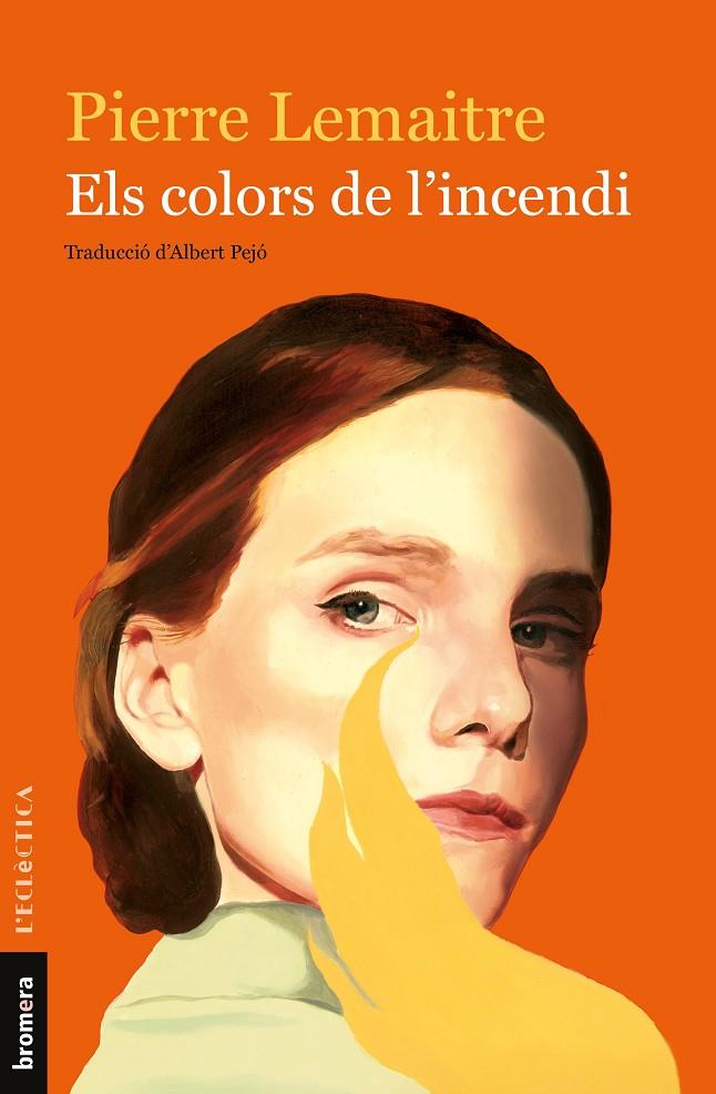 Els colors de l'incendi | 9788490269619 | Lemaitre, Pierre