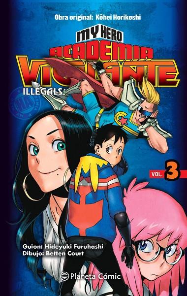 My Hero Academia Vigilante Illegals nº 03/15 | 9788413411057 | Horikoshi, Kohei