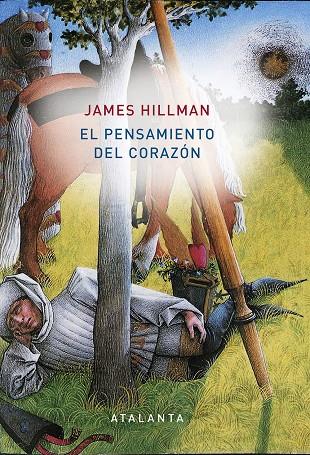 El pensamiento del corazón | 9788494613685 | Hillman, James