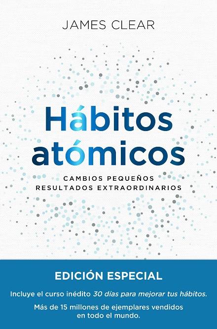 Hábitos atómicos. Edición especial tapa dura | 9788411191159 | Clear, James