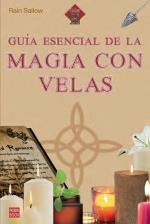 Guía esencial de la magia con velas | 9788499177250 | Sallow, Rain