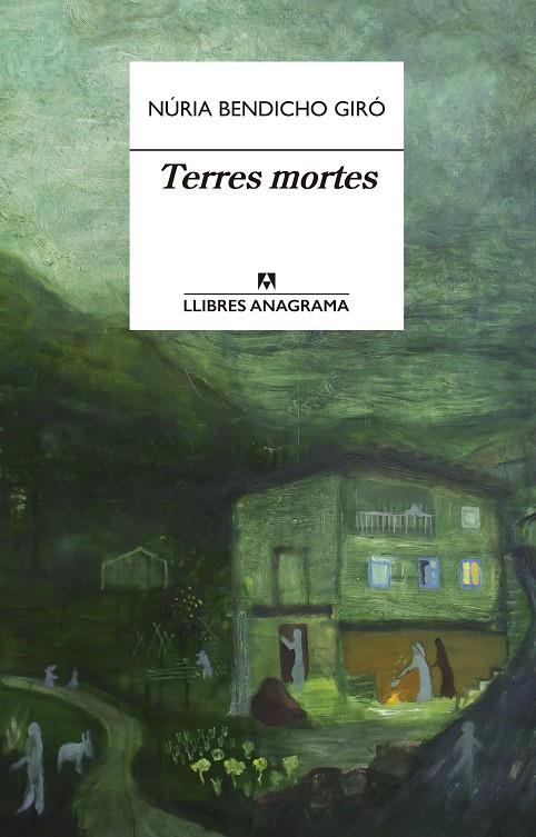 Terres mortes | 9788433915887 | Bendicho Giró, Núria