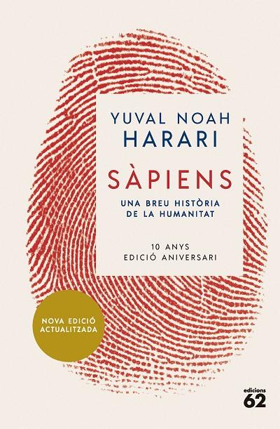 Sàpiens (10è aniversari) | 9788429781595 | Noah Harari, Yuval