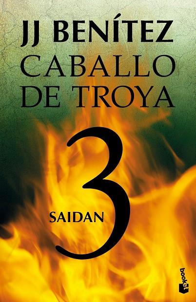 Saidan. Caballo de Troya 3 | 9788408064053 | Benítez, J. J.