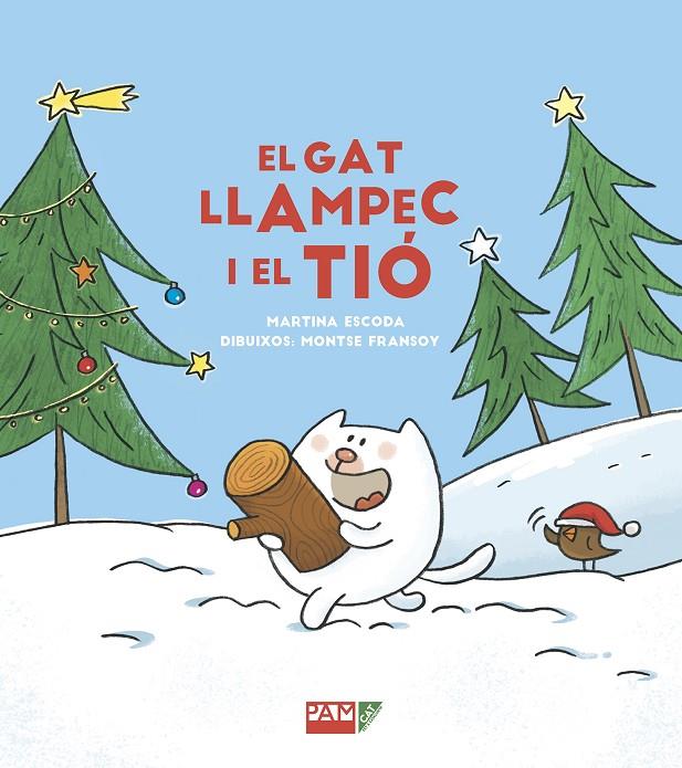 El gat Llampec i el tió | 9788491910879 | Escoda Margenat, Martina