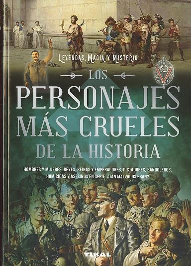 Los personajes más crueles de la historia | 9788499284767 | Reacher, Joe