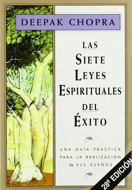 Las siete leyes espirituales del éxito | 9788441400153 | Chopra, Deepak