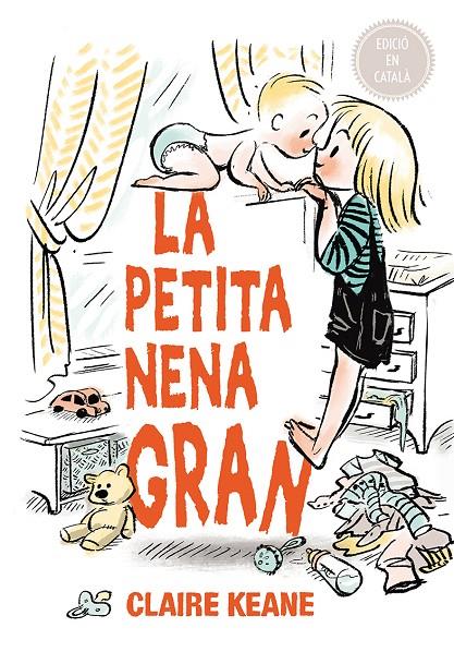 La petita nena gran | 9788491451020 | KEANE, CLAIRE