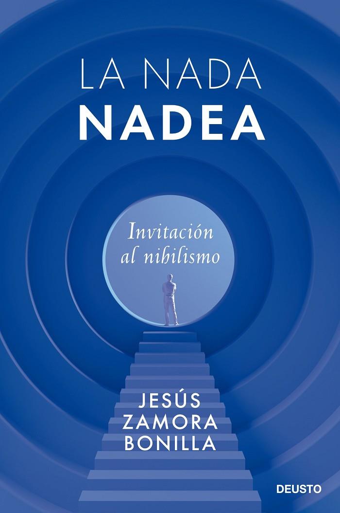 La nada nadea | 9788423434824 | Zamora Bonilla, Jesús