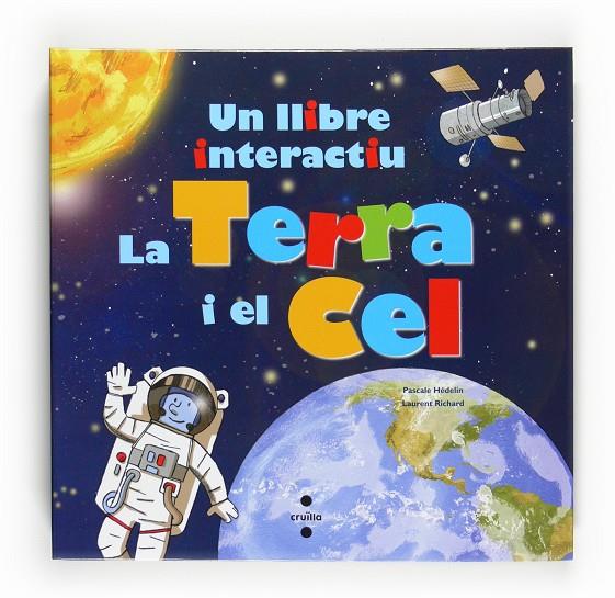 La Terra i el Cel, un llibre interactiu | 9788466123372 | Hédelin, Pascale