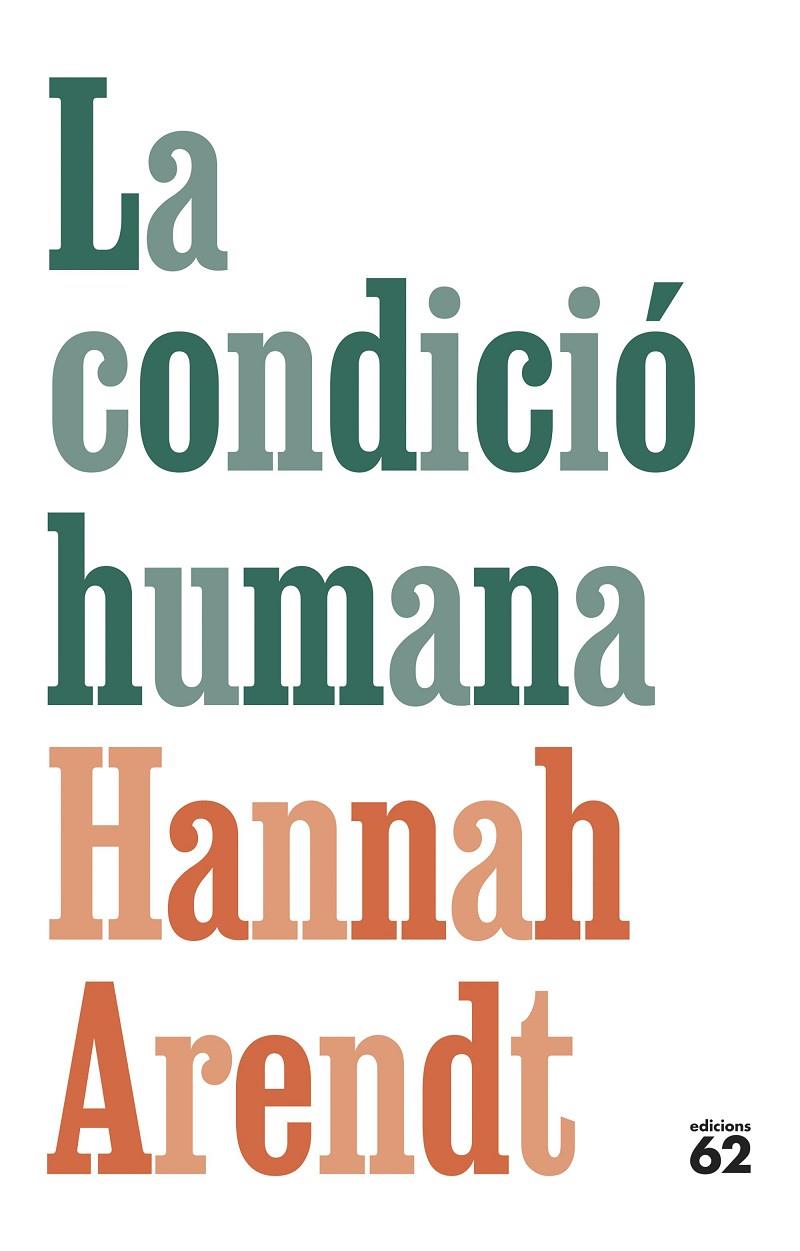 La condició humana | 9788429781366 | Arendt, Hannah