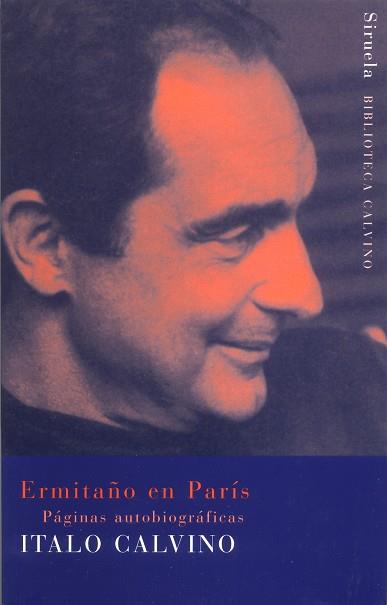 Ermitaño en París | 9788478447947 | Calvino, Italo