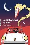 SISMES / UN BIBLIOTECARI DE MART | 9788412498004 | G. OSET, SERGI / HERCE, ENRIC