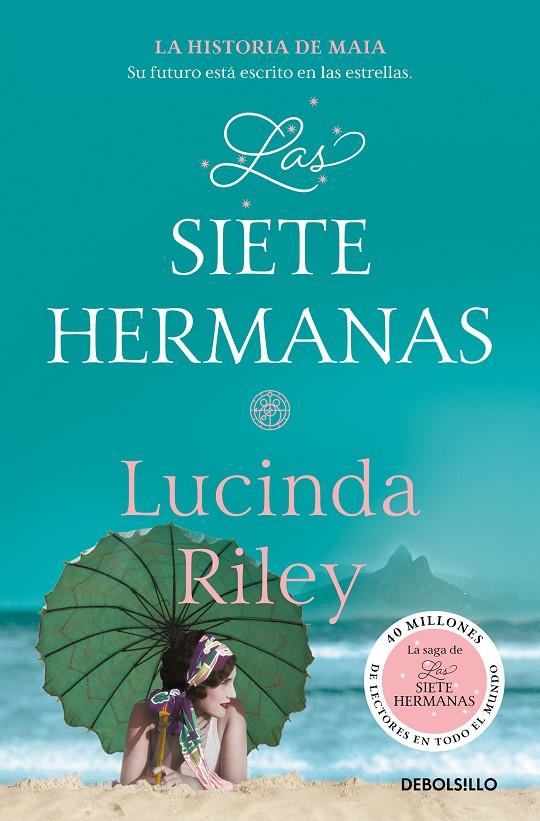 Las siete hermanas (Las Siete Hermanas 1) | 9788466339025 | Riley, Lucinda