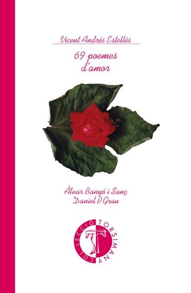 69 poemes d'amor | 9788486390921 | Andrés Estellés, Vicent