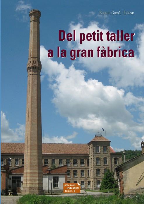 DEL PETIT TALLER A LA GRAN FÀBRICA | 9788423208029