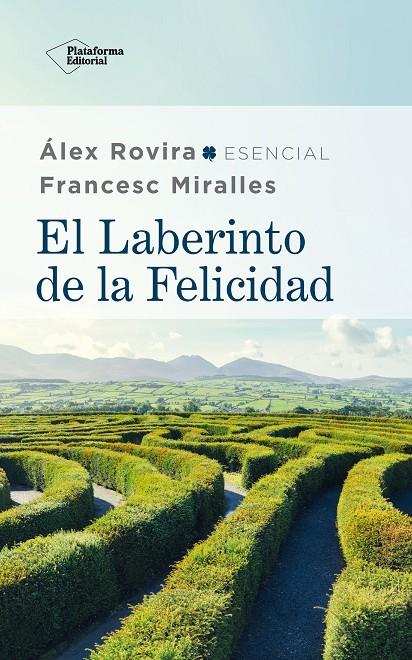 El laberinto de la felicidad | 9788417886059 | Rovira, Álex / Miralles, Francesc