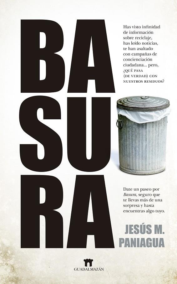 Basura | 9788417547677 | Jesús M. Paniagua