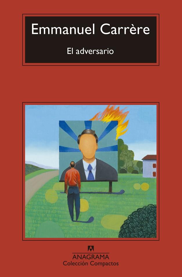 El adversario | 9788433977151 | Carrère, Emmanuel