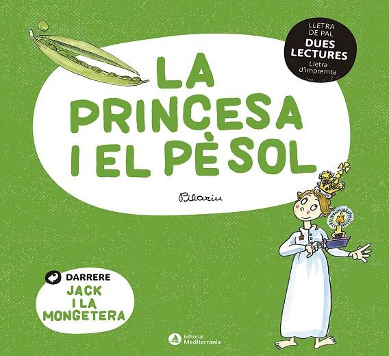 DUES LECTURES. La princesa i el pèsol. Jack i la mongetera | 9788419028013 | PILARIN