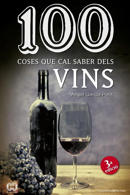 100 coses que cal saber dels vins | 9788490342442 | García Petit, Àngel