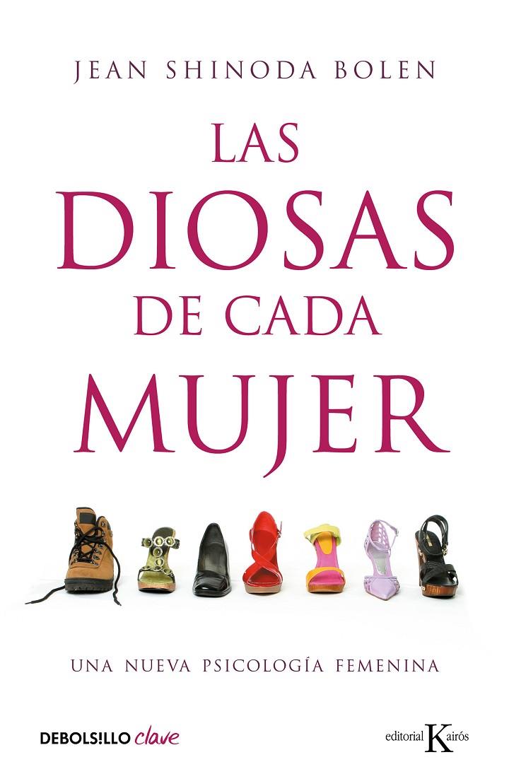 Las diosas de cada mujer | 9788499087689 | Shinoda Bolen, Jean