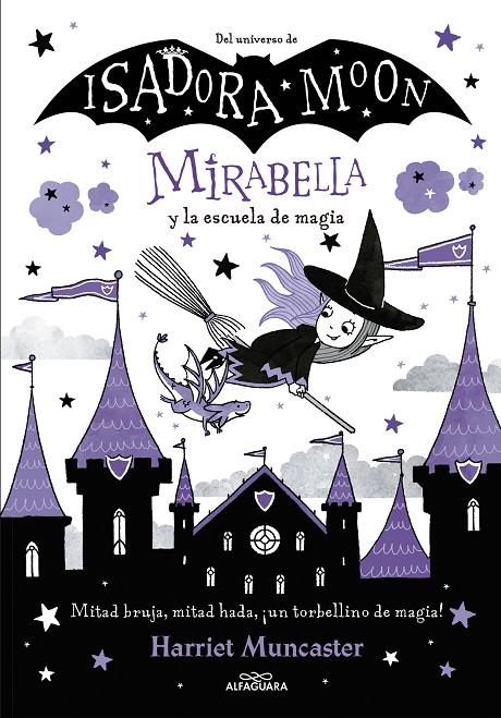 Mirabella 2 - Mirabella y la escuela de magia | 9788420440866 | Muncaster, Harriet